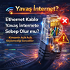 Ethernet Kablo Yavaş İnternete Sebep Olur mu? Kimsenin Açık Açık Söylemediği Gerçekler